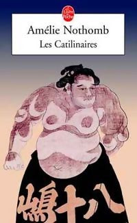 Livrenpoche : Les catilinaires - Amélie Nothomb - Livre