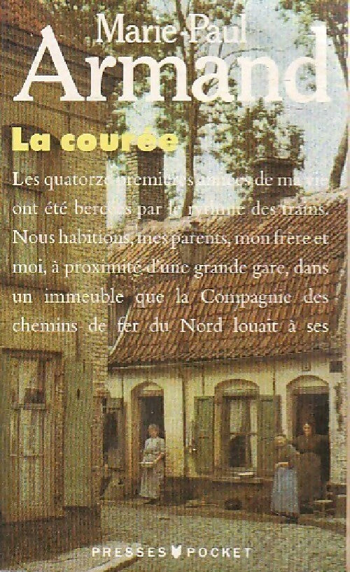 Livrenpoche : La courée Tome I - Marie-Paul Armand - Livre