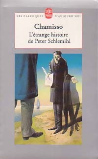 Livrenpoche : L'étrange histoire de Peter Schlemilh - Adelbert Von Chamisso - Livre