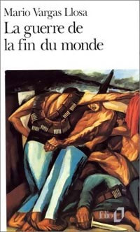 Livrenpoche : La guerre de la fin du monde - Mario Vargas Llosa - Livre