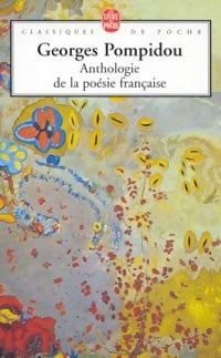 Livrenpoche : Anthologie de la poésie française - Georges Pompidou - Livre