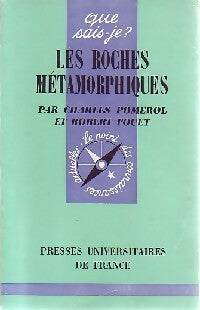 Livrenpoche : Les roches métamorphiques - Charles Pomerol, Robert Fouet - Livre