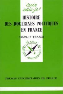 Livrenpoche : Histoire des doctrines politiques en France - Nicolas Tenzer - Livre