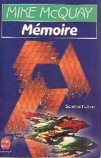 Livrenpoche : Mémoire - Mike McQuay - Livre