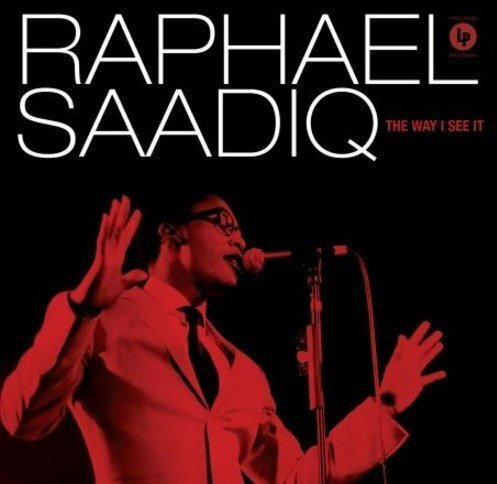 Livrenpoche : The Way I See It - Raphael Saadiq, The Infamous Young Spodie, Rebirth Brass Band, Raphael Saadiq Feat. the Infamous Young Spodi, Raphael Saadiq Feat. Stevie Wonder and Cj, Raphael Saadiq Feat. Joss Stone, Raphael Saadiq Feat. Jay-Z - CD