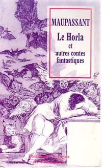 Le Horla suivi de L'héritage - Guy De Maupassant -  Etonnants classiques - Livre
