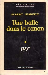 Livrenpoche : Une balle dans le canon - Albert Simonin - Livre
