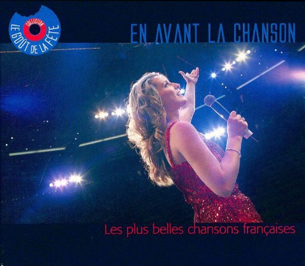 Livrenpoche : En Avant La Chanson - Les Plus Belles Chansons Françaises - Collectif - CD
