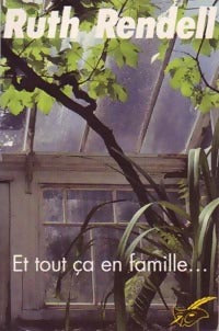 Livrenpoche : Et tout ça en famille - Ruth Rendell - Livre