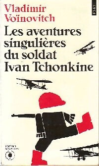 Livrenpoche : Les aventures singulières du soldat Ivan Tchonkine - Vladimir Voïnovitch - Livre
