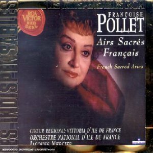 Livrenpoche : Françoise Pollet  -  Airs sacrés français - Françoise Pollet - CD
