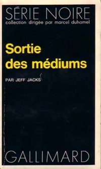 Livrenpoche : Sortie des médiums - Jeff Jacks - Livre