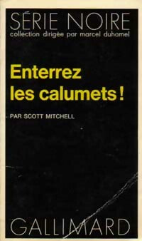 Livrenpoche : Enterrez les calumets ! - Scott Mitchell - Livre