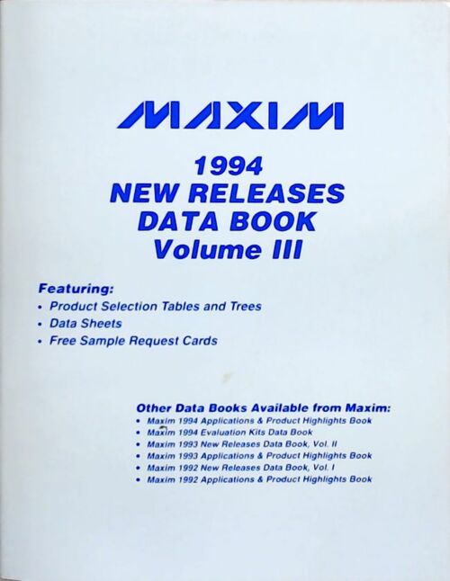 Maxim 1994 New releases data book Volume III - Collectif -  Maxim - Livre
