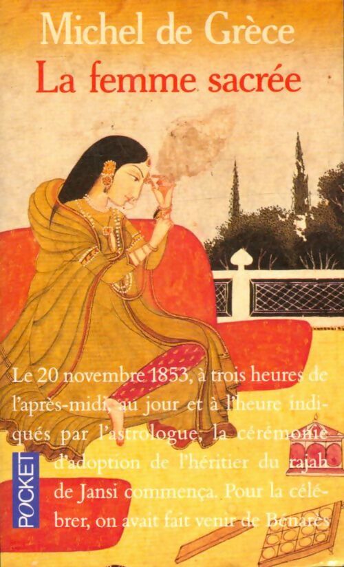 Livrenpoche : La femme sacrée - Michel De Grèce - Livre