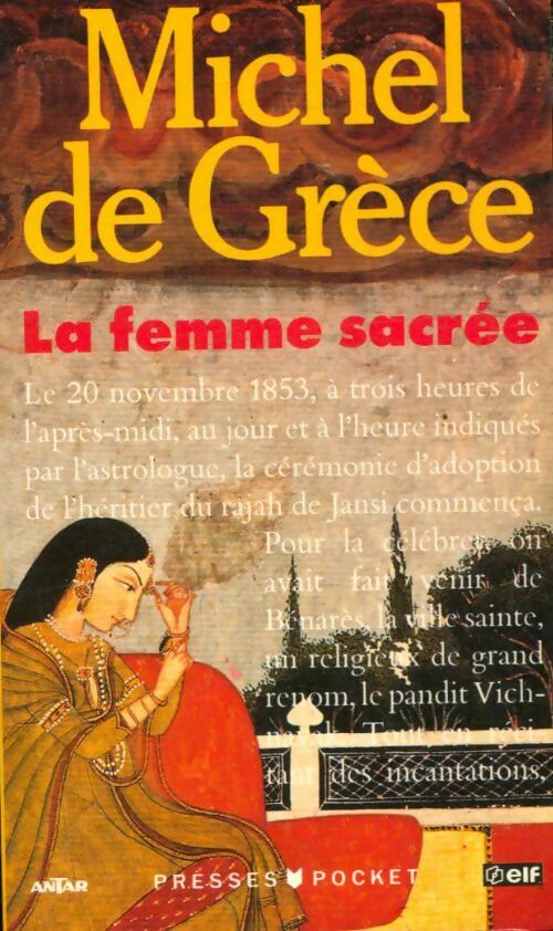 Livrenpoche : La femme sacrée - Michel De Grèce - Livre