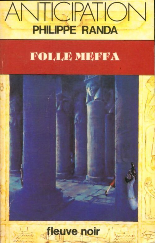 Livrenpoche : Folle Meffa - Philippe Randa - Livre