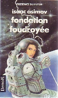 Livrenpoche : Fondation foudroyée - Isaac Asimov - Livre