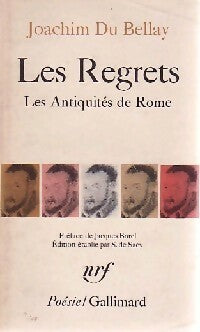 Les regrets / Les antiquités de Rome / La défense et illustration de la langue française - Joachim Du Bellay - Livre