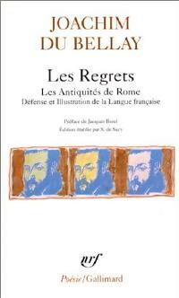Livrenpoche : Les regrets / Les antiquités de Rome / La défense et illustration de la langue française - Joachim Du Bellay - Livre
