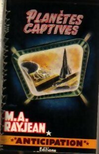 Livrenpoche : Planètes captives - Max-André Rayjean - Livre