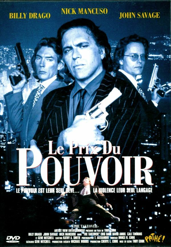 Livrenpoche : Le Prix du pouvoir - John Savage, Billy Drago, Troy Cook, Nick Mancuso, Eric Dare, David Amos - DVD