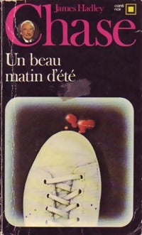 Livrenpoche : Un beau matin d'été - James Hadley Chase - Livre