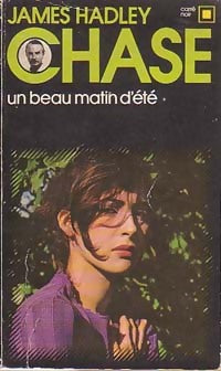 Un beau matin d'été - James Hadley Chase - Livre