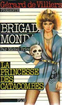 Livrenpoche : La princesse des catacombes - Michel Brice - Livre