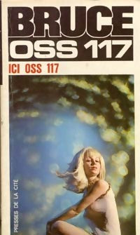 Livrenpoche : Ici OSS 117 - Jean Bruce - Livre