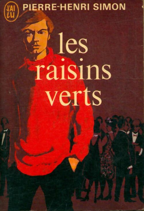 Livrenpoche : Les raisins verts - Pierre Henri Simon - Livre