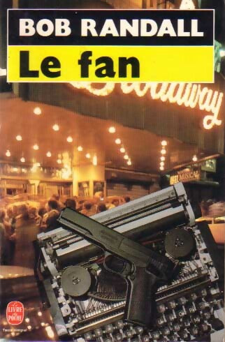 Livrenpoche : Le fan - Bob Randall - Livre