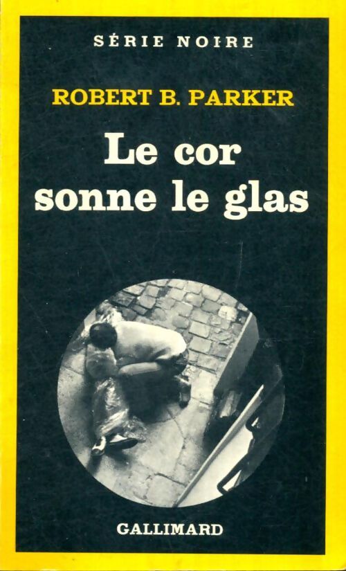 Livrenpoche : Le cor sonne le glas - Robert B. Parker - Livre