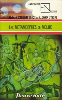 Livrenpoche : Les métamorphes de Moluk - Clark Darlton - Livre
