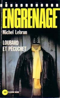 Livrenpoche : Loubard et Pécuchet - Michel Lebrun - Livre