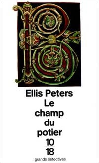 Livrenpoche : Le champ du potier - Ellis Peters - Livre