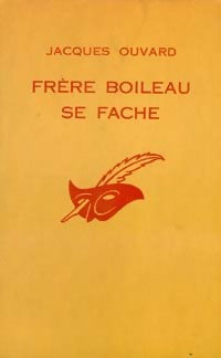 Livrenpoche : Frère Boileau se fâche - Jacques Ouvard - Livre