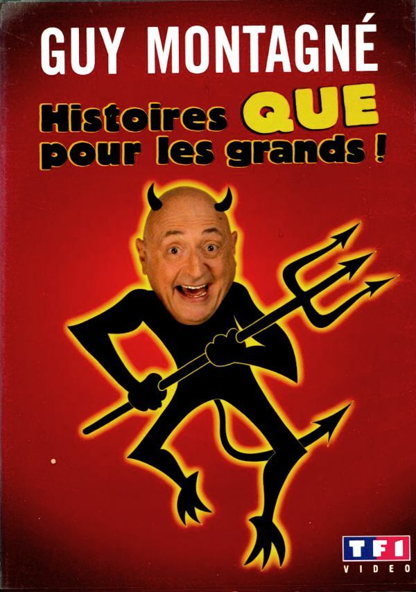 Livrenpoche : Montagné, Guy - Histoires que pour les grands -  - DVD