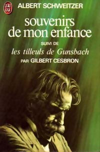 Livrenpoche : Souvenirs de mon enfance / Les tilleuls de Gunsbach - Albert Schweitzer - Livre