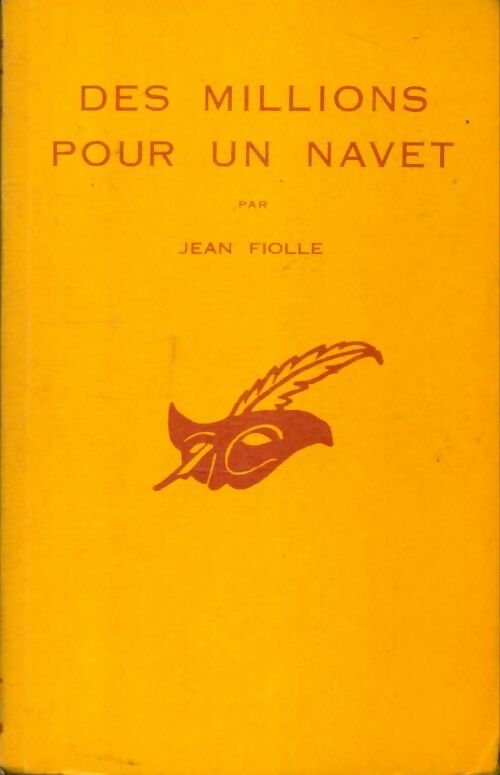 Livrenpoche : Des millions pour un navet - Jean Fiolle - Livre