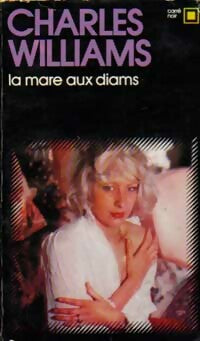 Livrenpoche : La mare aux diams - Charles Williams - Livre