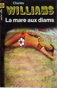 Livrenpoche : La mare aux diams - Charles Williams - Livre