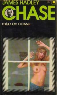 Mise en caisse - James Hadley Chase - Livre