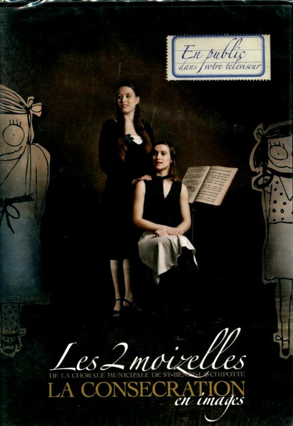 Livrenpoche : Les 2 moizelles de la chorale municipale de saint Benêt-la-chipotte -  - DVD