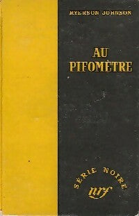 Livrenpoche : Au pifomètre - Ryerson Johnson - Livre