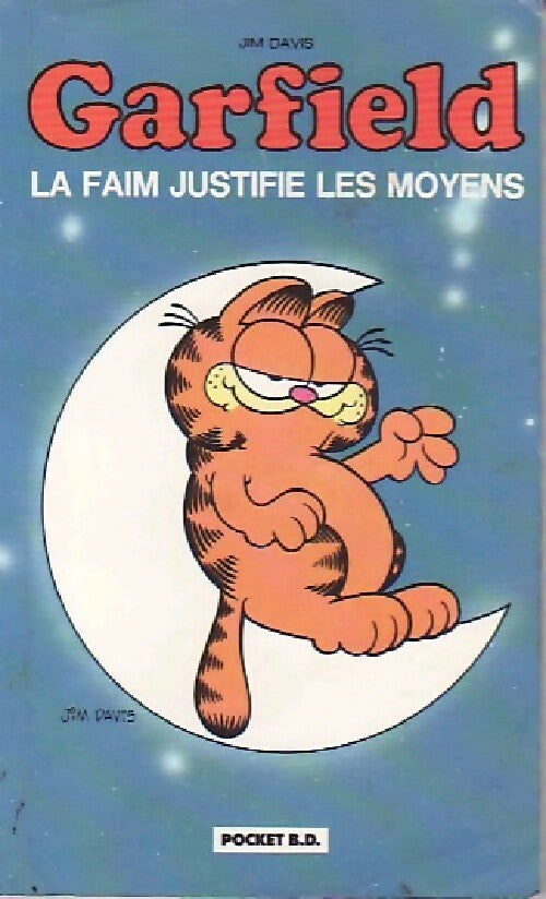 Livrenpoche : Garfield : La faim justifie les moyens - Davis - Livre