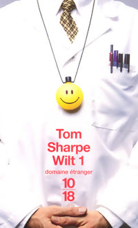 Wilt 1 - Tom Sharpe -  10-18 - Livre