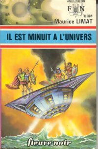 Livrenpoche : Il est minuit à l'univers - Maurice Limat - Livre