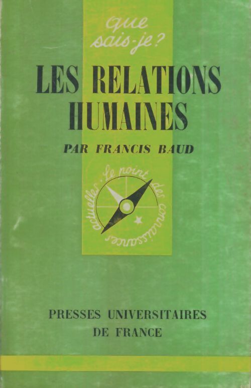 Les relations humaines - Francis Baud - Livre