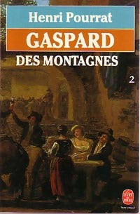 Livrenpoche : Gaspard des montagnes Tome II - Henri Pourrat - Livre